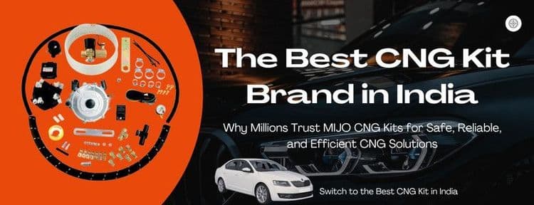 MIJO Auto Gas: The Best CNG Kit Brand in India for 2025