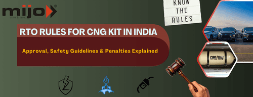 RTO Rules for CNG Kit in India - Approval, Safety Guidelines & Penalties Explained